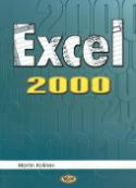 Kniha: Excel 2000 - Martin Kořínek, Milan Kořínek