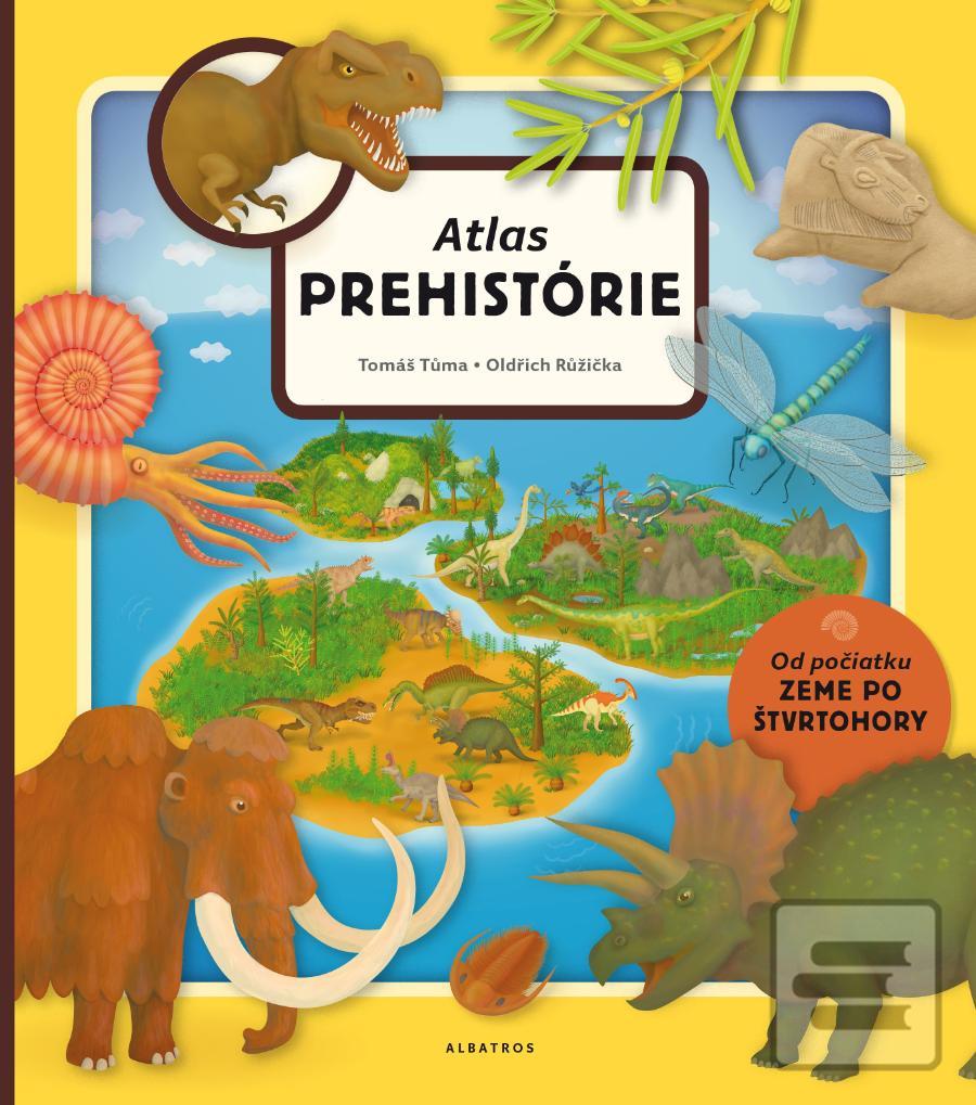 Obrázok Atlas prehistorie pre deti (Oldřich Růžička)