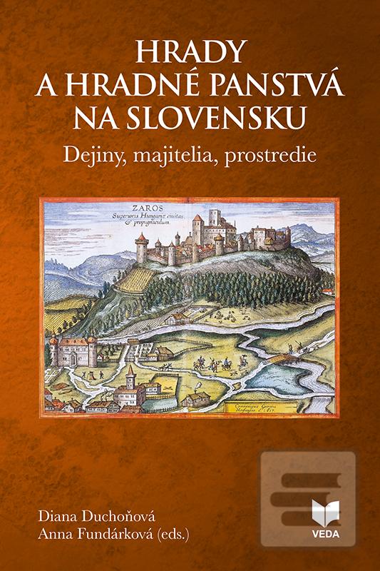 Obrázok Hrady a hradné panstvá na Slovensku (Diana Duchoňová)