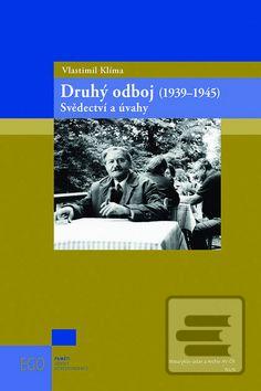 Obrázok Druhý odboj (1939–1945) (Vlastimil Klíma)