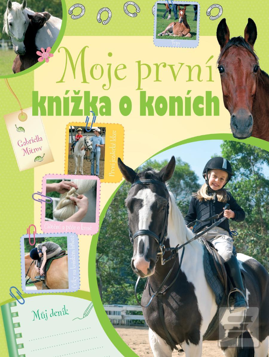 Obrázok Moje první knížka o koních (Gabriella Mitrov)