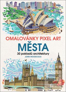 Obrázok Omalovánky Pixel Art Města - 30 pokladů architektury - John Woodcock