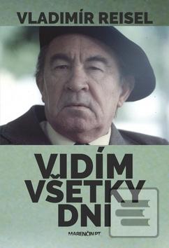 Obrázok Vidím všetky dni (Vladimír Reisel)