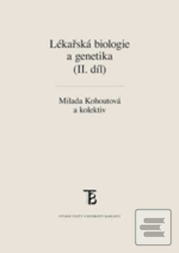 Obrázok Lékařská biologie a genetika (II. díl)