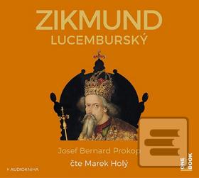 Obrázok Zikmund Lucemburský (Josef Bernard Prokop; Marek Holý)