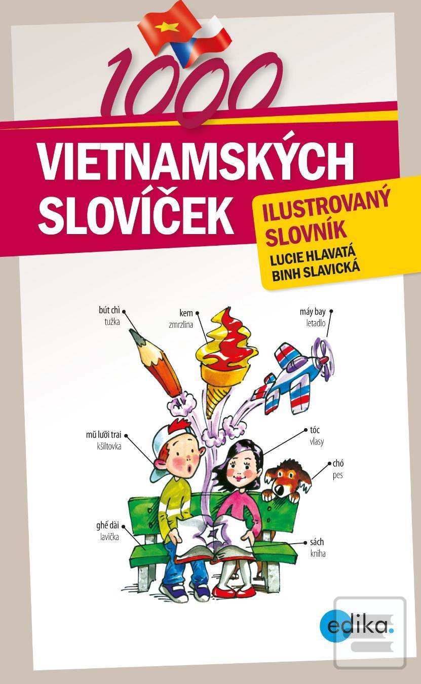 Obrázok 1000 vietnamských slovíček (Binh Slavická, Lucie  Hlavatá)