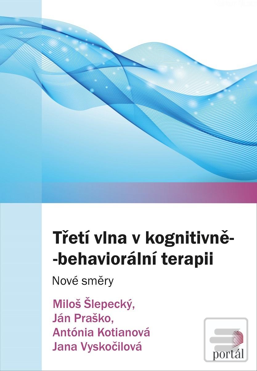 Obrázok Třetí vlna v kognitivně-behaviorální terapii