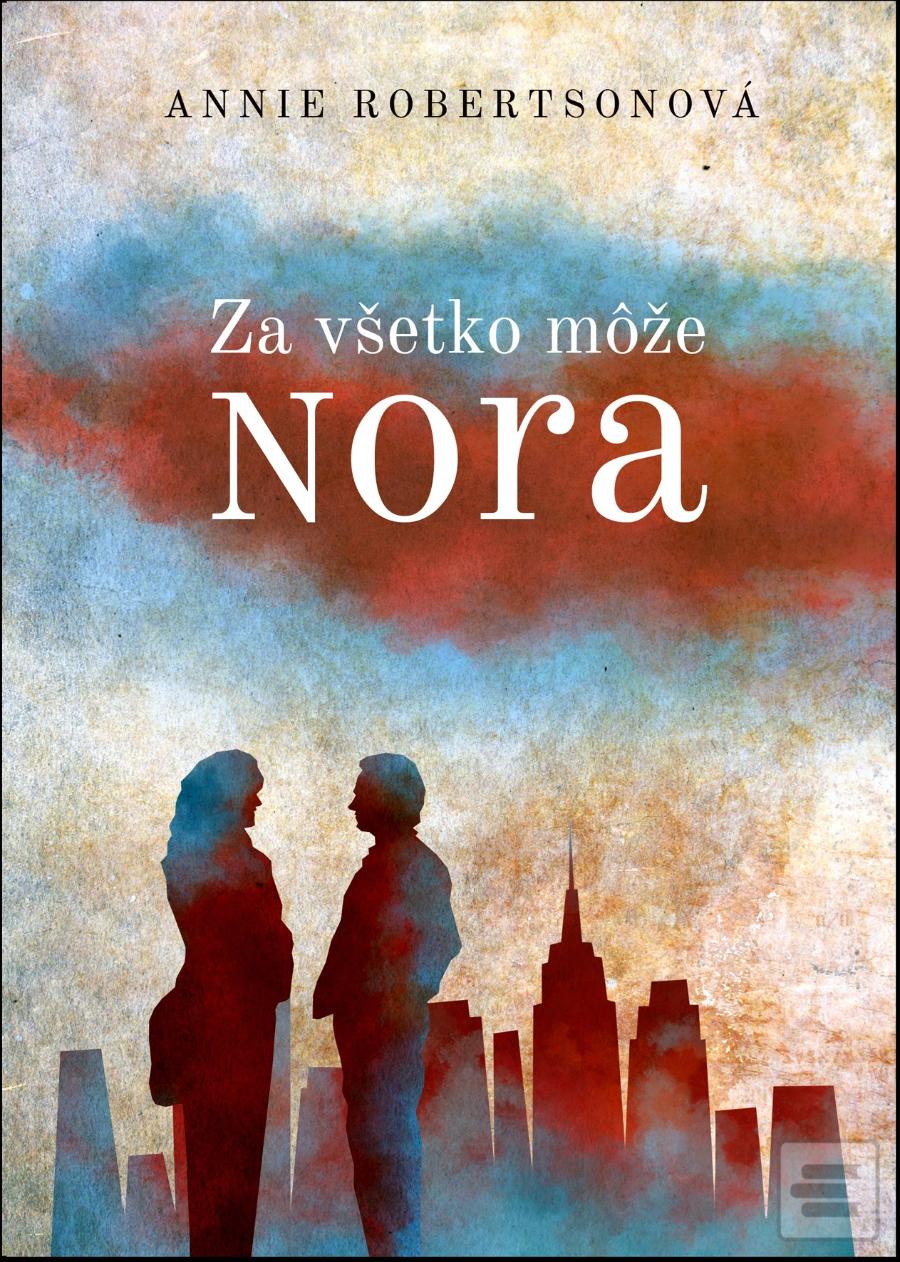 Obrázok Za všetko môže Nora (Annie Robertson)