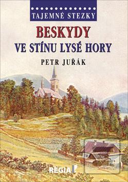 Obrázok Tajemné stezky Beskydy Ve stínu Lysé hory