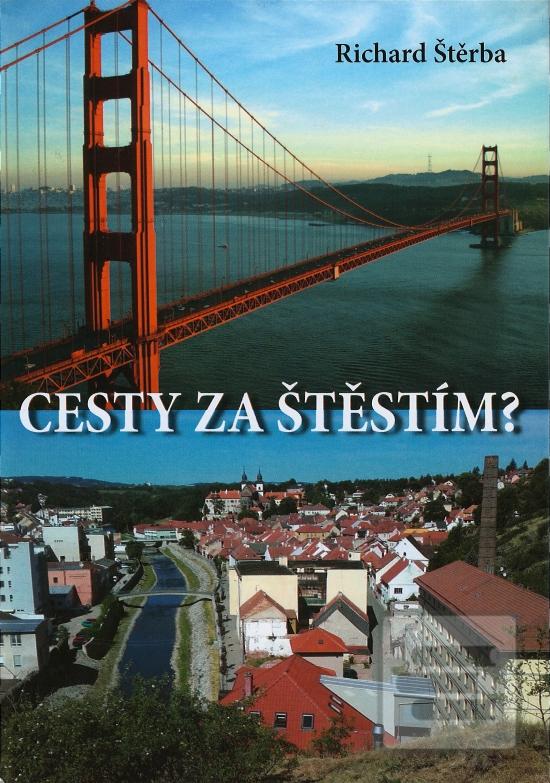 Obrázok Cesty za štěstím? (Richard Štěrba)