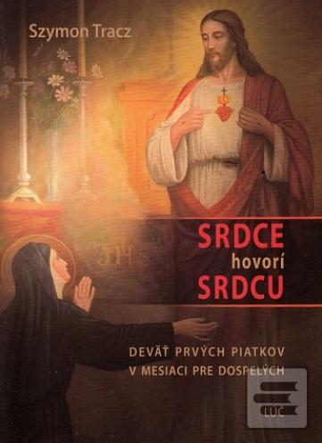 Obrázok Srdce hovorí srdcu (Szymon Tracz)