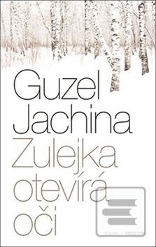 Obrázok Zulejka otevírá oči (Guzel Jachina; Jakub Šedivý)