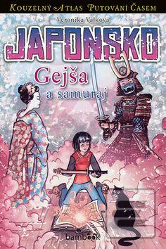 Obrázok Japonsko - Gejša a samuraj -  Veronika Válková