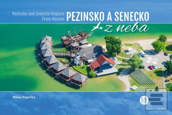 Obrázok Pezinsko a Senecko z neba - Pezinsko a Senecko Regions from heaven (Milan Paprčka)