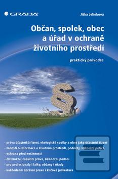 Obrázok Občan, spolek, obec a úřad v ochraně životního prostředí -  Jitka Jelínková