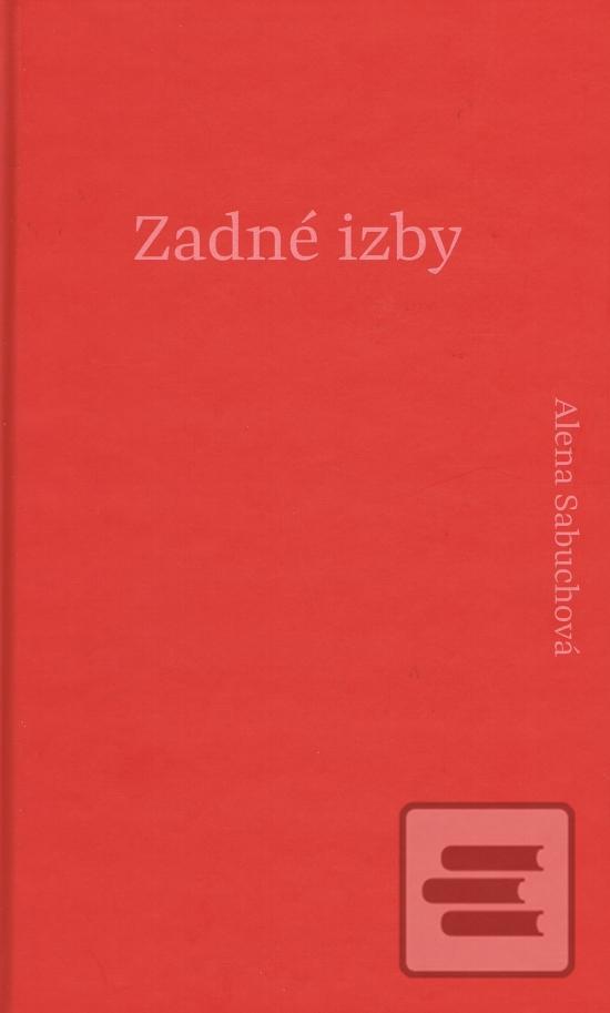 Obrázok Zadné izby - Alena Sabuchová