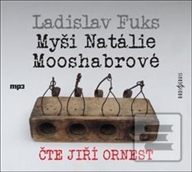 Obrázok Myši Natálie Mooshabrové (Ladislav Fuks; Jiří Ornest)