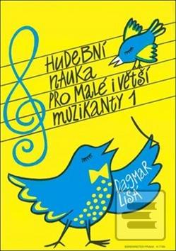 Obrázok Hudební nauka pro malé i větší muzikanty 1 (Dagmar Lisá)