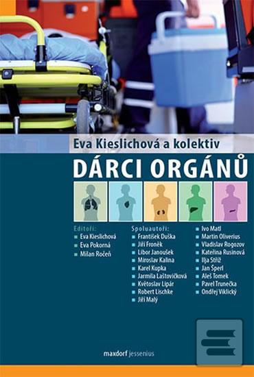 Obrázok Dárci orgánů - Eva Kieslichová a kolektiv