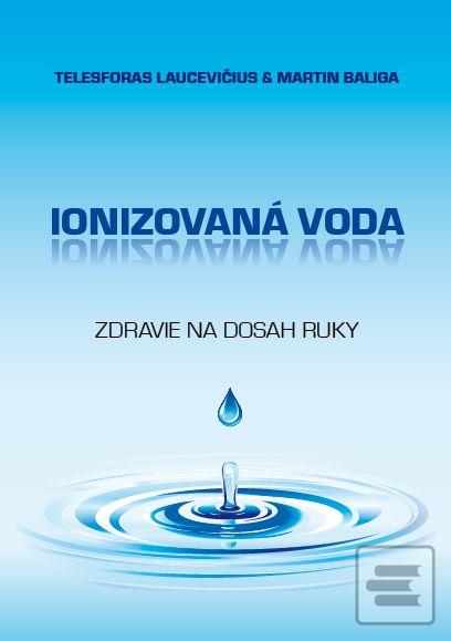 Obrázok Ionizovaná voda (Martin Baliga)