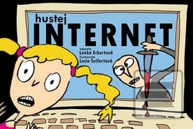 Obrázok Hustej internet (Lucie Seifertová; Lenka Eckertová)