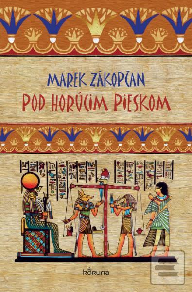 Obrázok Pod horúcim pieskom - Marek Zákopčan