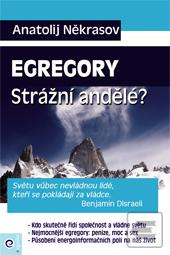 Obrázok Egregory - Strážní andělé?