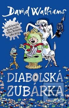 Obrázok Diabolská zubárka - David Walliams