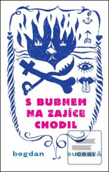 Obrázok S bubnem na zajíce chodil (Bogdan Suceava)