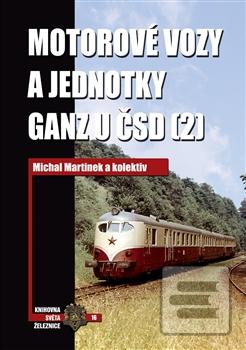 Obrázok Motorové vozy a jednotky Ganz u ČSD (2) (Michal Martínek)