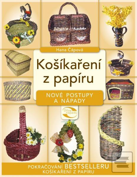 Obrázok Košíkaření z papíru - nové postupy a náp (Hana Čápová)