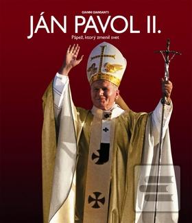 Obrázok Ján Pavol II. Pápež, ktorý zmenil svet - Gianni Giansanti