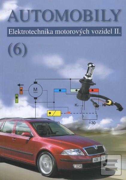 Obrázok Automobily (6) - Elektrotechnika motorových vozidel II. (Jinrich Kubát)