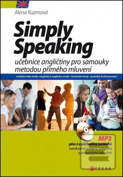 Obrázok Simply Speaking + CD MP3 (Alena Kuzmová)