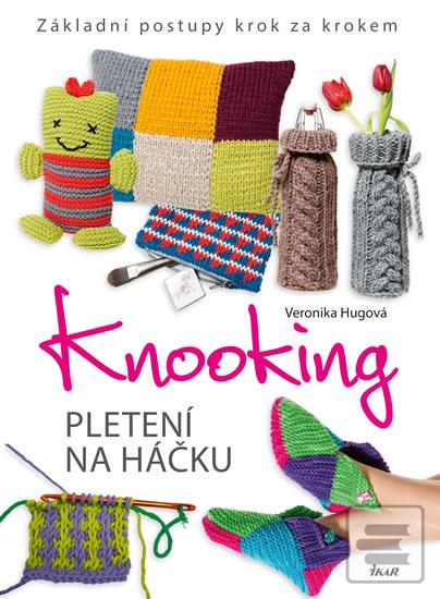 Obrázok Knooking – pletení na háčku - Veronika Hugová