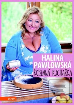 Obrázok Rodinná kuchařka (Halina Pawlowská)