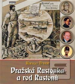 Obrázok Pražská Rustonka a rod Rustonů