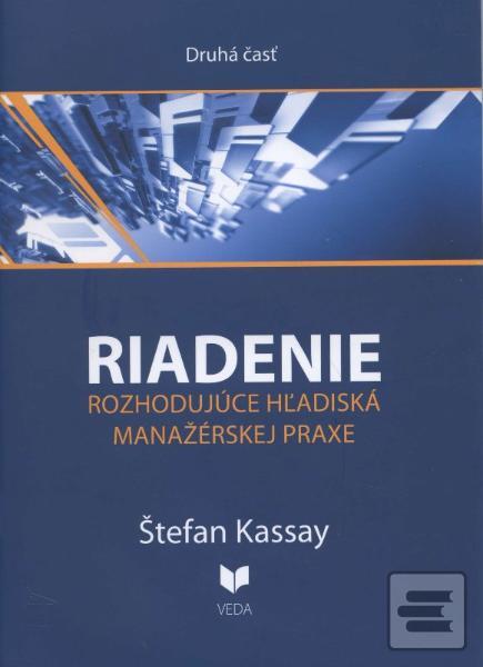 Obrázok Riadenie 2 Rozhodujúce hľadiská manažérskej praxe