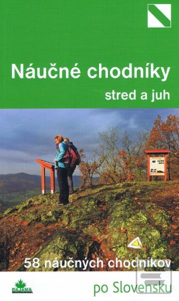 Obrázok Náučné chodníky- stred a juh - Daniel Kollár, a kolektív autorov