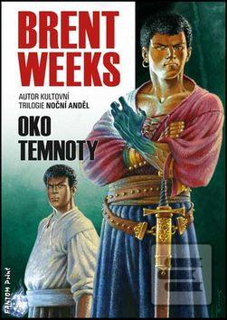 Obrázok Světlonoš 3 - Oko temnoty - Brent Weeks