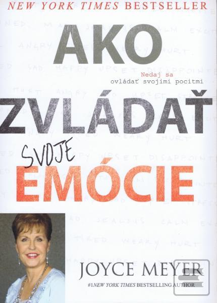 Obrázok Ako zvládať svoje emócie - Joyce Meyer