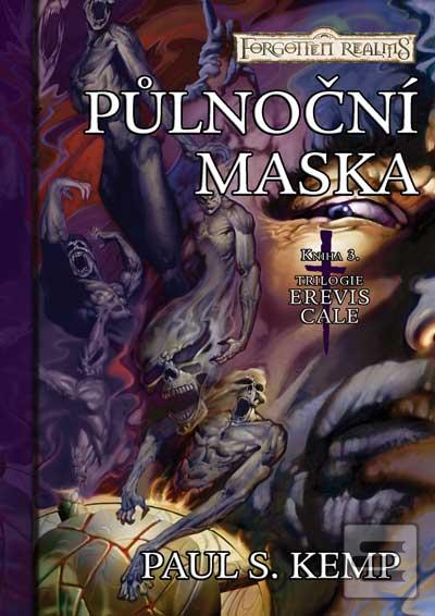 Obrázok Erevis Cale 3 - Půlnoční maska - Paul S. Kemp