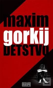 Obrázok Detstvo - Maxim Gorkij