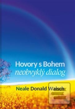 Obrázok Hovory s Bohem I. (Neale Donald Walsch)