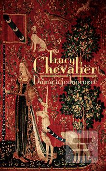 Obrázok Dáma a jednorožec - Tracy Chevalier