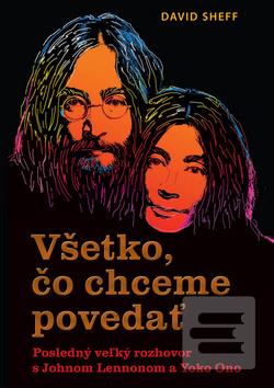 Obrázok Všetko, čo chceme povedať (David Sheff)