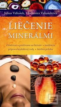 Obrázok Liečenie minerálmi - Július Valiašek