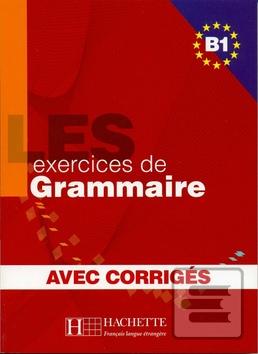 Obrázok LES 500 exercices de Grammaire B1 Učebnice