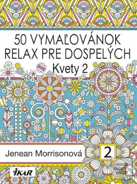 Obrázok 50 vymaľovánok - Kvety 2 (Jenean Morrisonová)