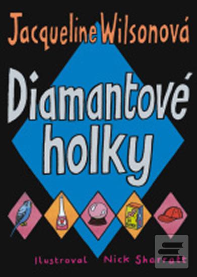 Obrázok Diamantové holky - 2.vydání - Jacqueline Wilsonová